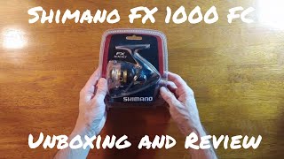Shimano FX 1000 FC Spinning Reel Unboxing and Review