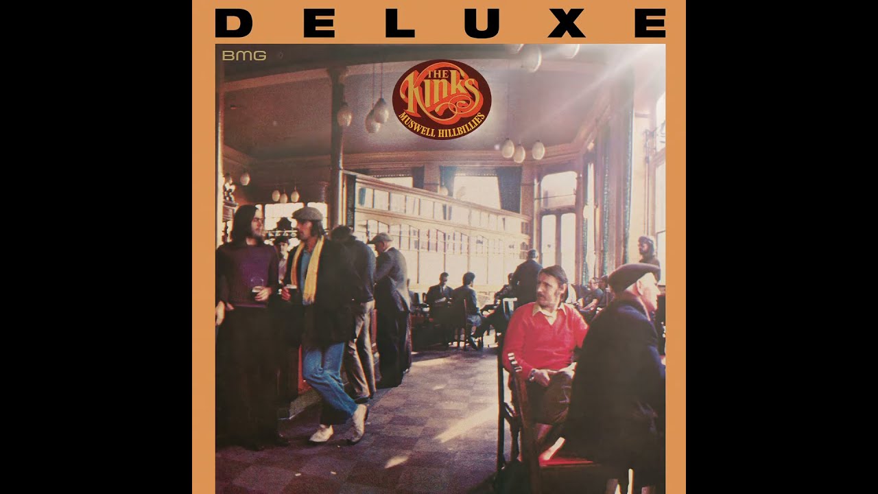 The Kinks - Muswell Hillbillies (Deluxe) (Subtitled) - YouTube