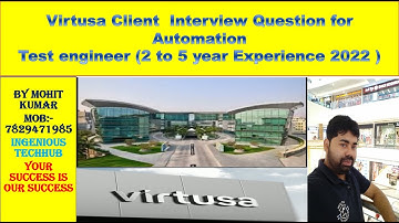 Virtusa Client round Interview Question for Automation Test engineer (2 to 8 year Experience 2022).