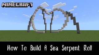 Minecraft How To Build: Sea Serpent Roll