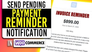 Send Pending Payment Reminder Emails In Woocommerce