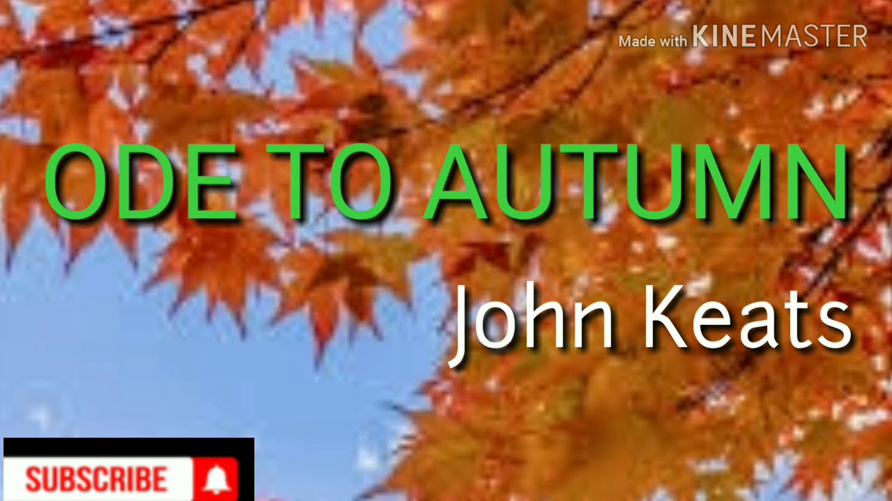 First Sem Ways With Words Ode To Autumn Malayalam Translation Youtube