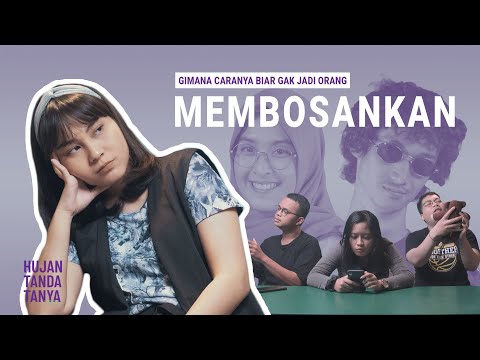 Video: Bagaimana Untuk Tidak Membosankan Lelaki