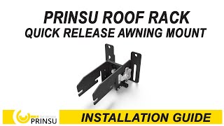 Prinsu Quick Release Awning Mounts Profile