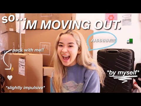 IM MOVING OUT..