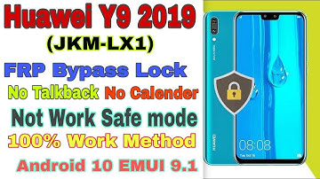 HUAWEI Y9 (JKM-LX1) FRP Bypass Safe mode And Emergency Backup Not Working | 100% Working Method 2022