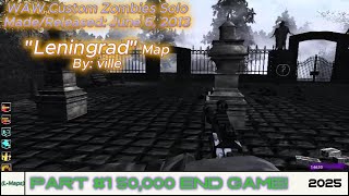 WAW Custom Zombies Solo▐ Leningrad map Part #1