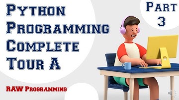 Python Complete Revision Tour A | PART 3 | RAW Programming #bewithrawprogramming
