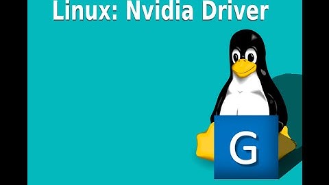 Gamer World Linux: Nvidia Drivers