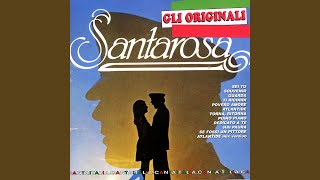 Video thumbnail of "Santarosa - Dedicato A Te"