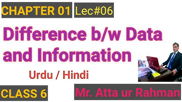 Difference between Data and Information (Urdu|Hindi) || Data vs Information || Full Explanation