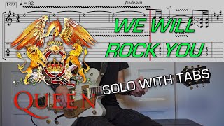 Queen - We Will Rock You (Solo cover) - Lesson with TABs