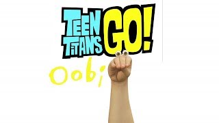 Oobi Reference In Teen Titans Go!