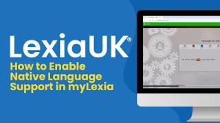 How to Enable Native Language Support in myLexia