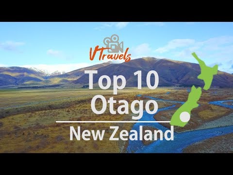 Otago TOP 10 things to do | NEW ZEALAND