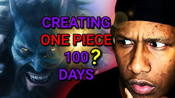 100 Days Creating My One Piece Live Action🤔🤔🤔[JALEX ROSA REACTION]