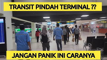 Tutorial Pindah Pesawat Dari Terminal 1 ke Terminal 3 di Bandara Soekarno Hatta