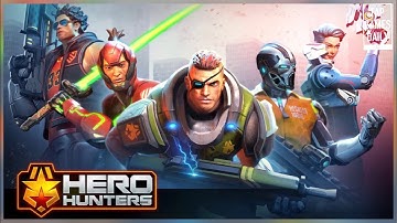 HERO HUNTERS First Gameplay Walkthrough Part 1