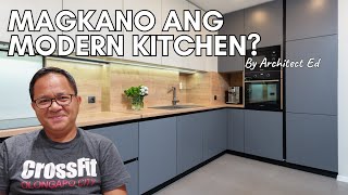 Magkano Magagastos Mo sa Pagpapagawa ng Isang Modern Kitchen