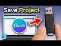 How To Save Canva Projects To USB Flash Drive (Step By Step)