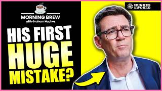 Burnham Abandons Cap on Mega Donations | ☕ Morning Brew with Graham Hughes