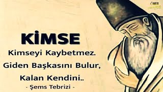 Kimse Kimseyi Kaybetmez, Giden Başkasını Bulur, Kalan Kendini Yüreğimizdeki Fısıltılar