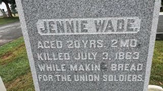 Gettysburg: 'Jennie' Wade's Grave at Evergreen Cemetery Gettysburg: 'Jennie' Wade's Grave at Evergreen Cemetery