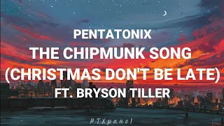 Pentatonix - The Chipmunk Song (Christmas Don't Be Late) ft. Bryson Tiller (Eng/Esp)