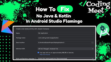 How to fix no Java in Android Studio Flamingo | How to create Java & Kotlin Project in AndroidStudio