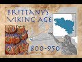 Brittany&#39;s Viking Age (800-950)