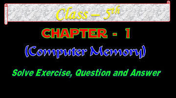 class 5 cbse computer chapter 1 Part 3 in Hindi | class 5 cbse computer chapter 1 computer memory