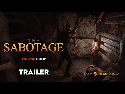The Sabotage - Announcement Trailer