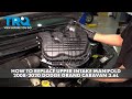 How to Replace Upper Intake Manifold 2008-2020 Dodge Grand Caravan 36L