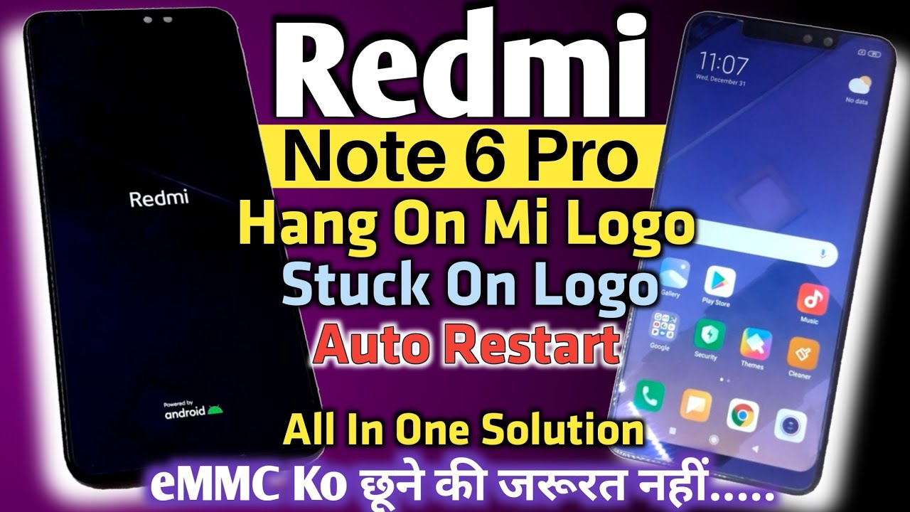 Redmi Note 6 Pro Hang On Logo Redmi Note 6 Pro Boot Loop Problem Any redmi-note-6-pro-hang-on-logo-redmi-note-6-pro-boot-loop-problem-any