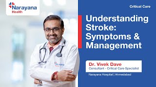 Brain Stroke: Symptoms, Warning & Treatment | Dr Vivek Dave