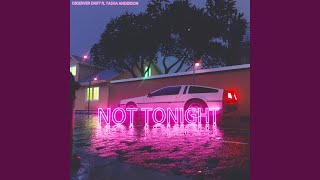 Not Tonight