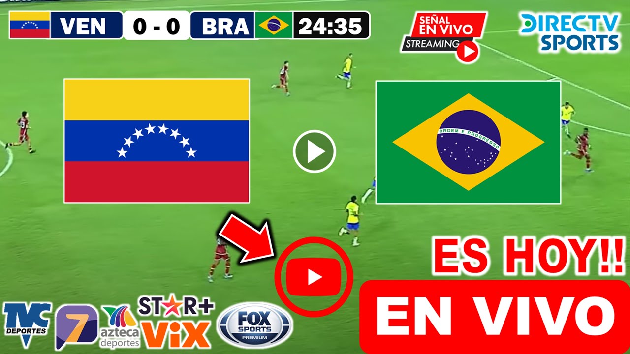 Venezuela vs. Brasil en vivo, donde ver, a que hora juega Vinotinto vs