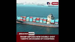 Desitdown NEWS (Trump Imposes New Double-Digit Tariffs on Dozens of Countries) #desitdown #news