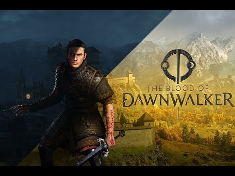 The Blood of Dawnwalker - Official