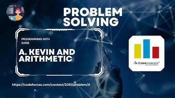 A. Kevin and Arithmetic || Codeforces Round 999, Div. 1 + Div. 2 || Programming With Sakib ||