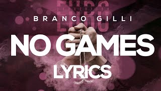 Watch Branco  Gilli No Games video