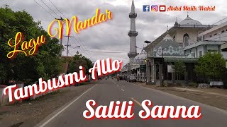 Download lagu Lagu Mandar | Tambusmi Allo, Rasti Rahman | Salili Sanna, Indar Dewi