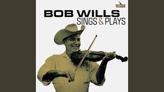Video thumbnail of "Bob Wills - Yearning (Just For You)"