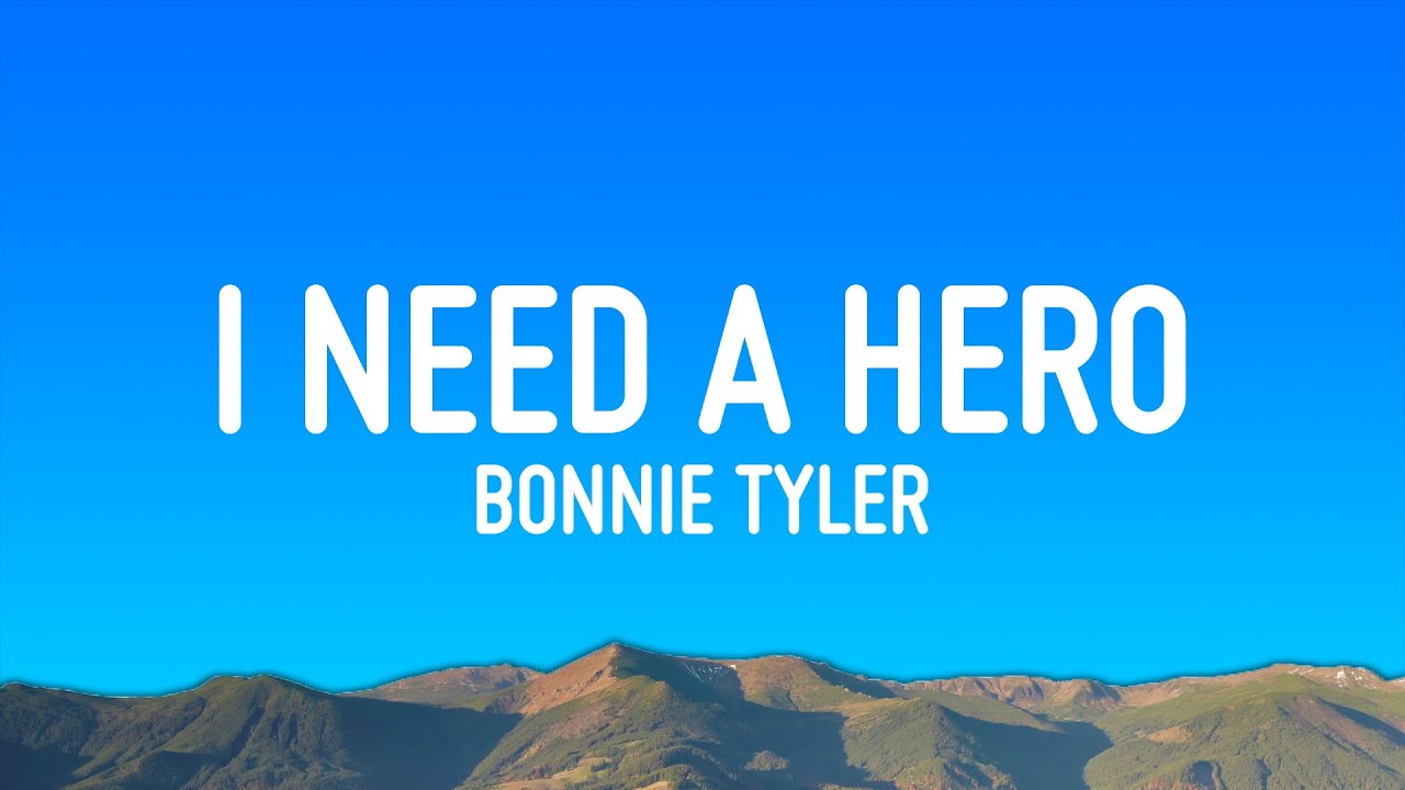 Bonnie Tyler - Holding Out For A Hero (Lyrics) Bonnie Tyler - Holding Out For A Hero (Lyrics)