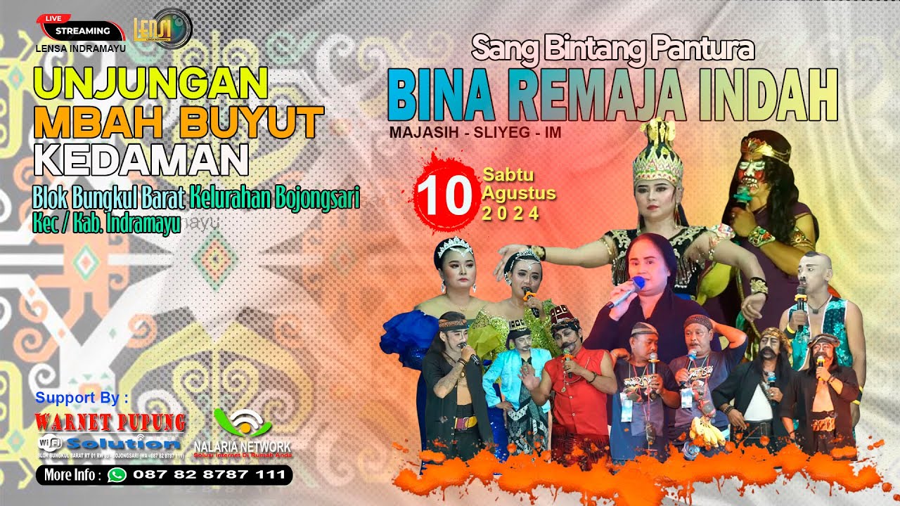 🔴 [LIVE] SIANG BINA REMAJA INDAH || UNJUNGAN MBAH BUYUT KEDAMAN || BUNGKUL BARAT  || 10 AGUSTUS 2024