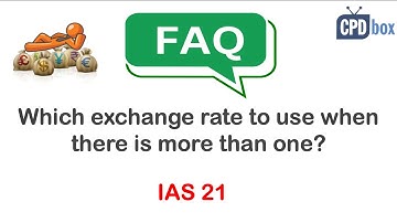 Dual foreign exchange rates - which one to select? - CPDbox answers