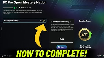 How To Complete FC Pro Open: Mystery Nation Objective - FC 26 Matchday 2 Objective