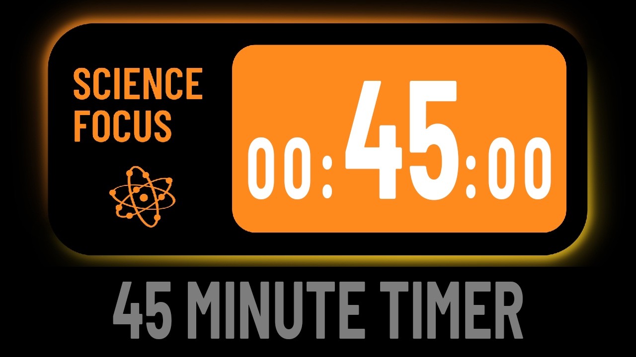 Minimalist Silent 45 Minute Countdown Timer For Science Focus - YouTube