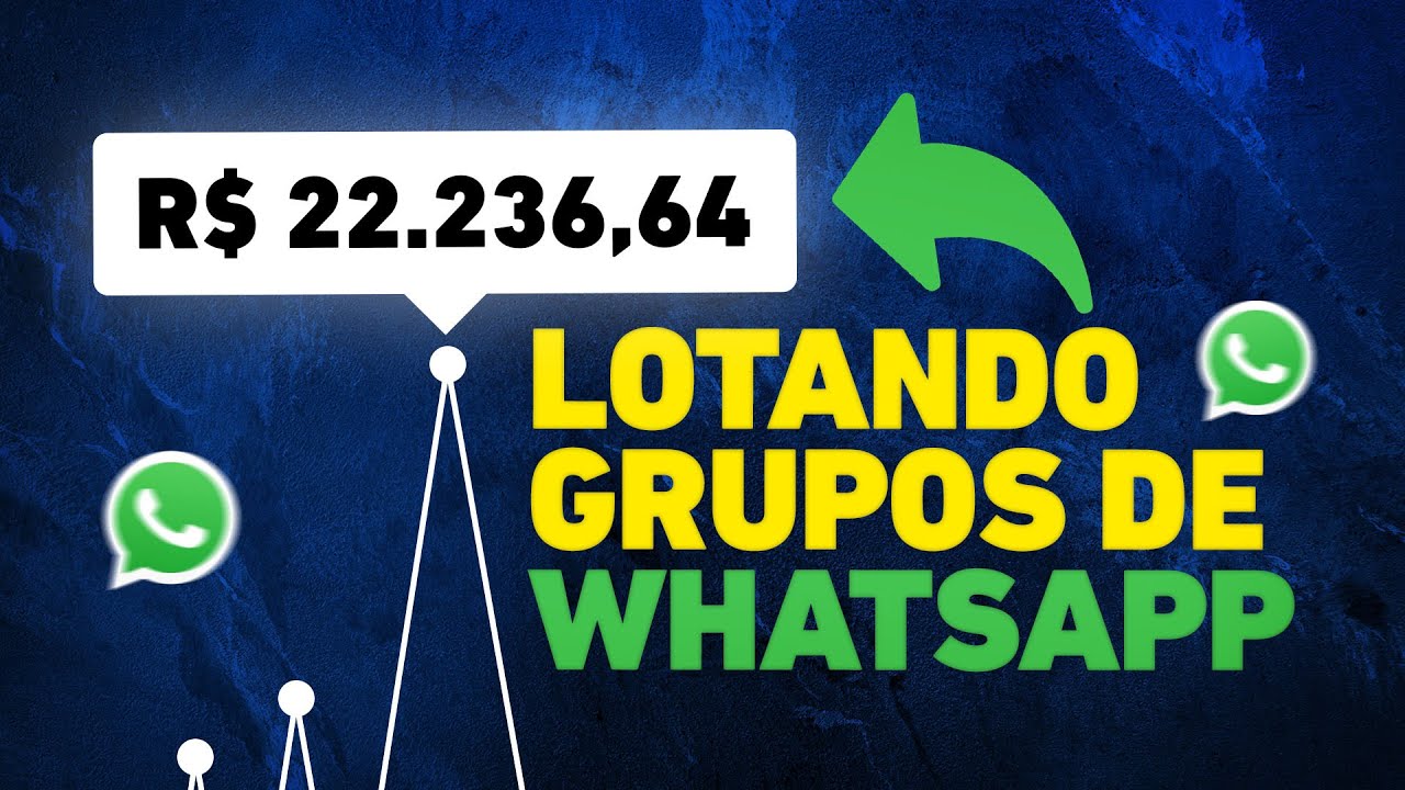 Como Lotar Grupos De WhatsApp - 50 GRUPOS CHEIOS #vendas