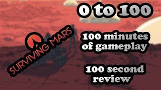 0 to 100: Surviving Mars